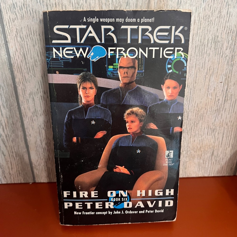 Star Trek New Frontier Fire on High Book 6 Peter David Paperback 1998 1st Print